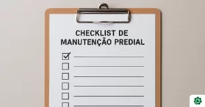 Checklist mensal de manutenção predial para síndicos